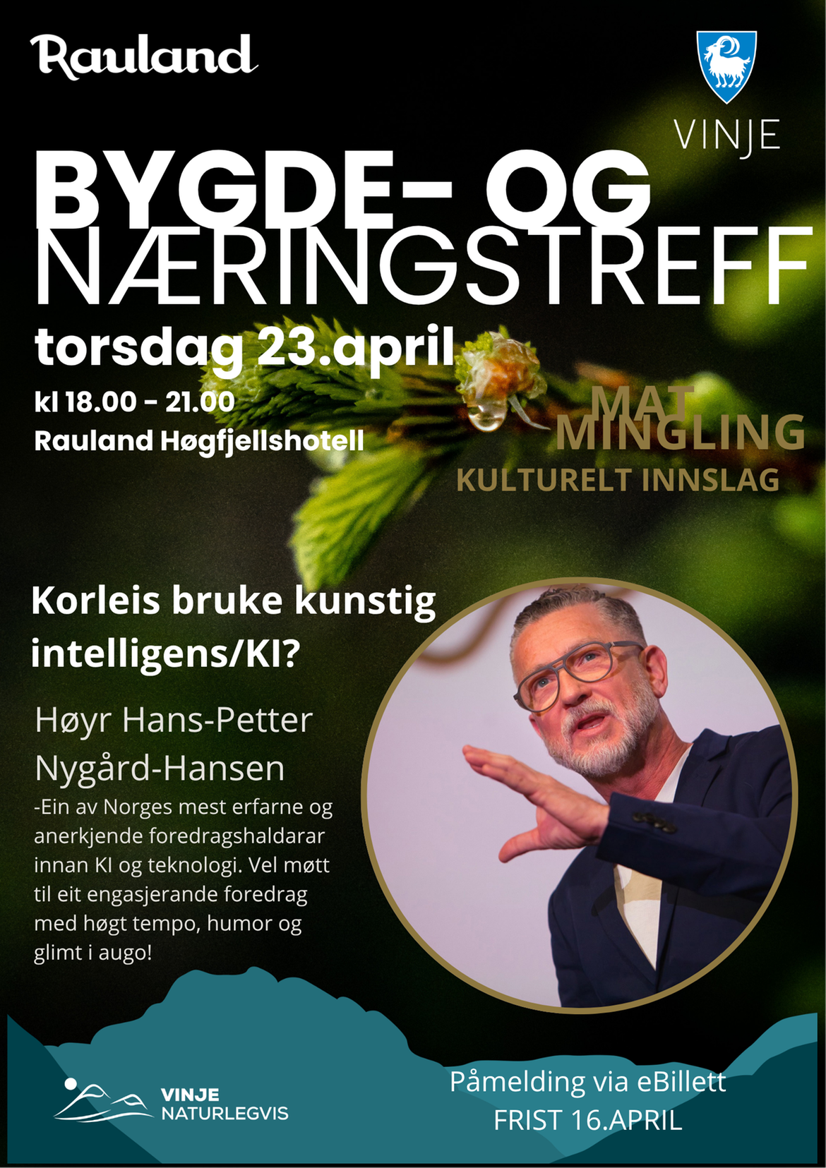 Plakat – Bygde og næringstreff på Rauland 23.april_versjon2